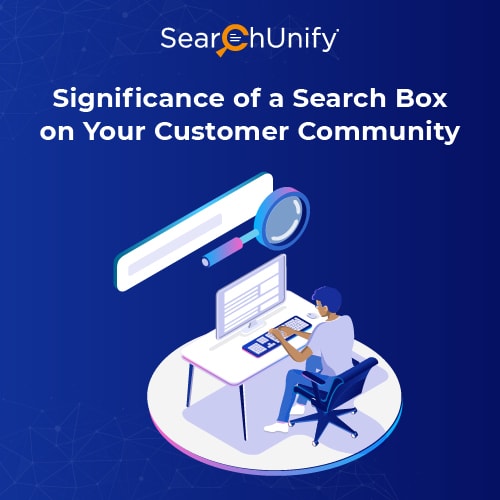 Why a Search Box Matters on Customer Communities