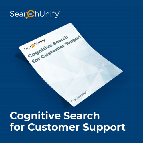 Cognitive Search. Efficient Support.