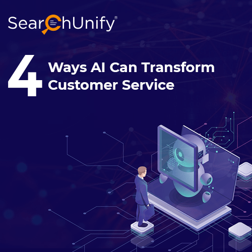 4 Proven Ways AI Can Elevate Customer Experience