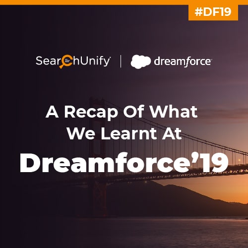 Unlock Key Insights from Dreamforce ’19