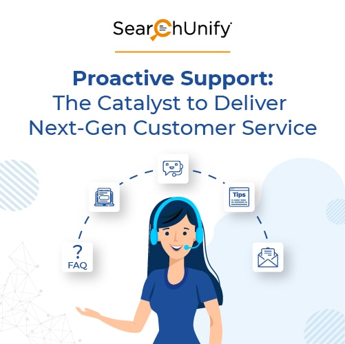 Proactive Support for Next‑Gen CX Delivery