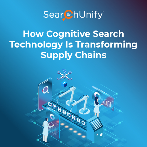 How to Transform Supply Chains with Cognitive Search
