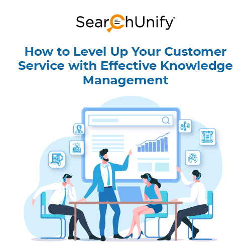 How to Level Up Customer Service with Knowledge Management