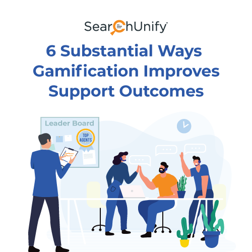 6 Ways Gamification Improves Support Outcomes
