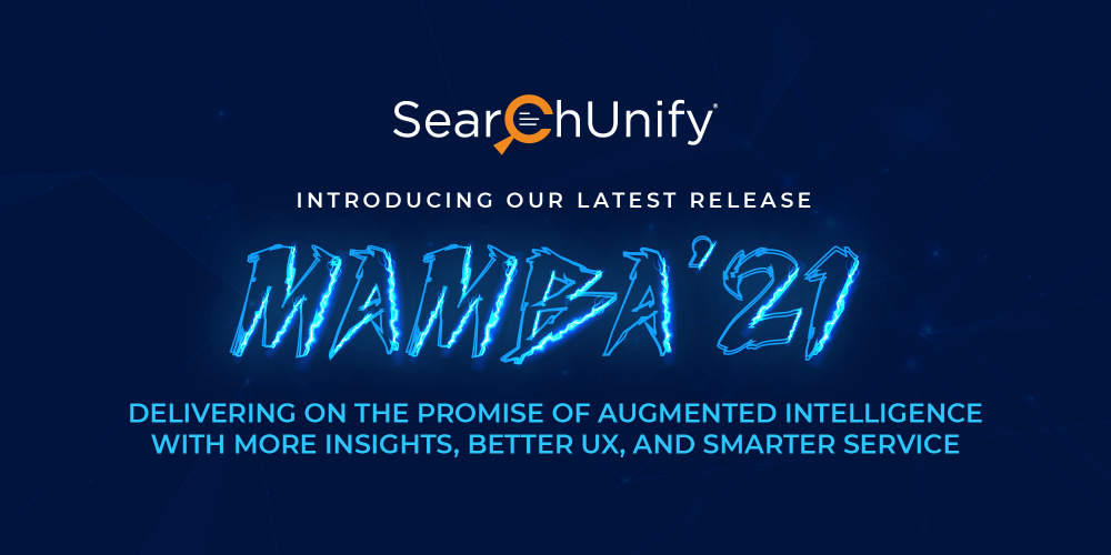 Mamba ‘21: Delivering on the Promise of Augmented Intelligence with More Insights, Better UX, and Smarter Service