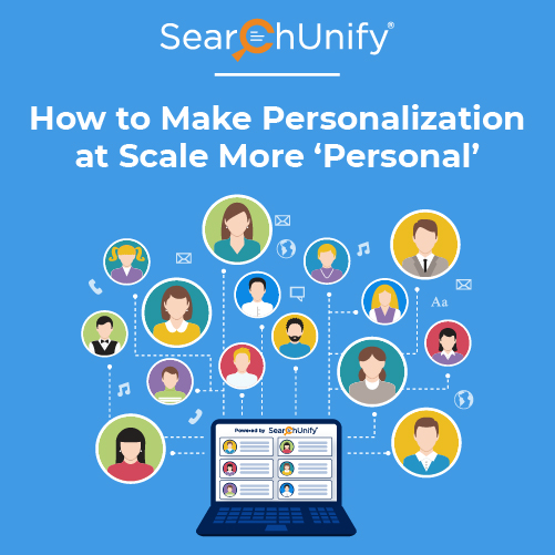 How to Make Personalization at Scale Truly Personal