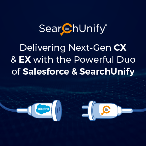 Delivering Next-Gen CX with Salesforce + SearchUnify
