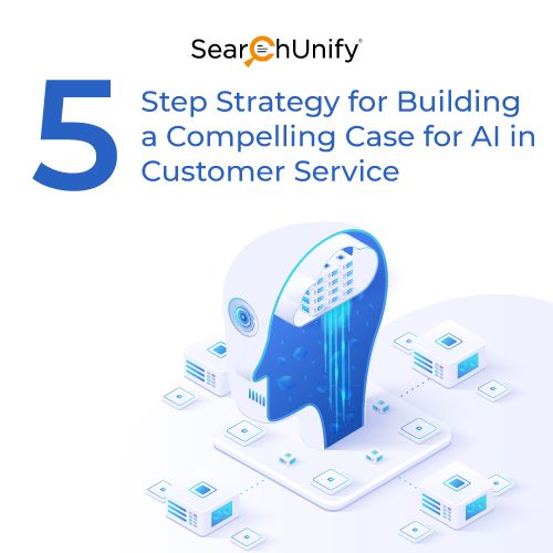 5-Step Strategy to Justify AI in Customer Service