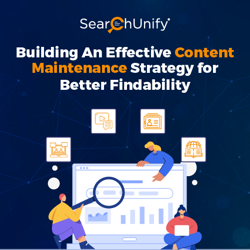 Building a Content Maintenance Strategy for Better Findability