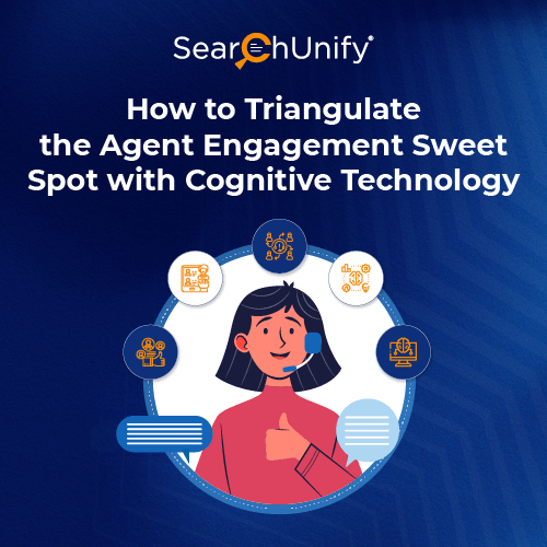Hitting the Agent Engagement Sweet Spot with Cognitive Technology