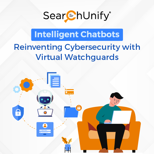 Intelligent Chatbots Reinventing Cybersecurity with Virtual Guards