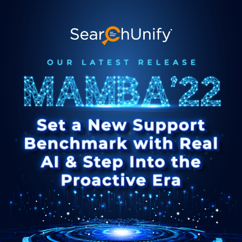Mamba’22: Step into the Proactive Era of Real AI Support
