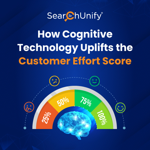 How Cognitive Technology Uplifts the Customer Effort Score