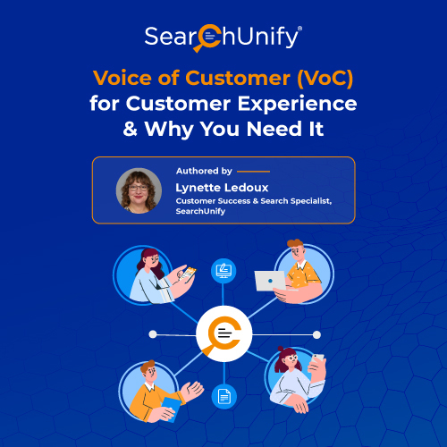 Voice of Customer (VoC) for Customer Experience: Why You Need It