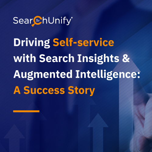 Driving Self-Service with Search Insights & Augmented Intelligence