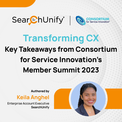 Transforming CX: Key Takeaways from the CSI Member Summit 2023