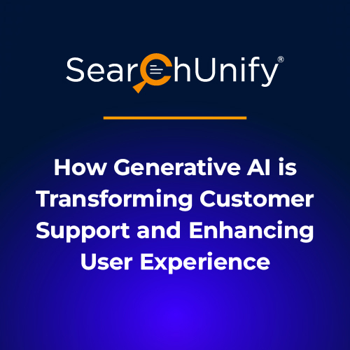 How Generative AI Is Transforming Customer Support & Enhancing User Experience