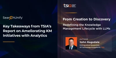 Key Takeaways from TSIA’s Report on Ameliorating KM Initiatives with Analytics