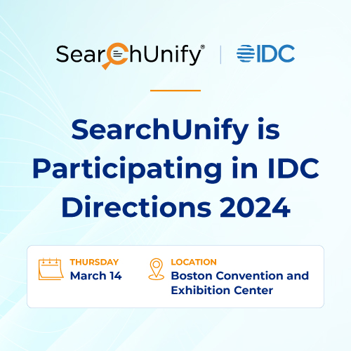 SearchUnify is Participating in IDC Directions 2024