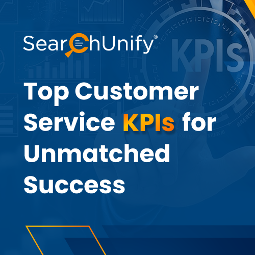 Top Customer Service KPIs for Unmatched Success
