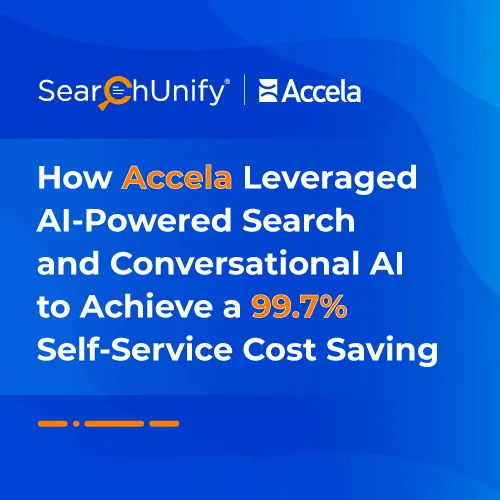 From Good to Great: How Accela Leveraged AI-Powered Search and Conversational AI to Achieve a 99.7% Self-Service Cost Saving