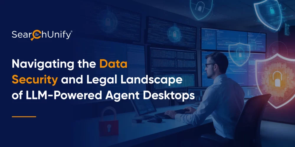 Navigating the Data Security and Legal Landscape of LLM-Powered Agent Desktops