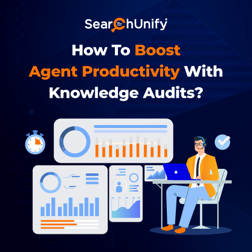 How to Boost Agent Productivity with Knowledge Audits