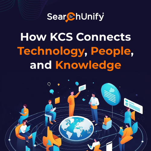 How KCS Connects Technology, People, and Knowledge