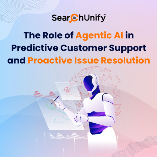 Agentic AI for Predictive Support & Proactive Resolution