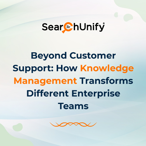 How Knowledge Management Transforms Enterprise Teams