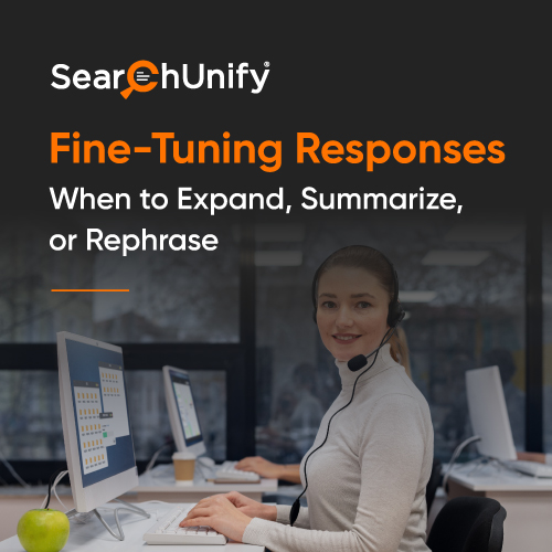 Fine‑Tuning Responses: When to Expand, Summarize or Rephrase