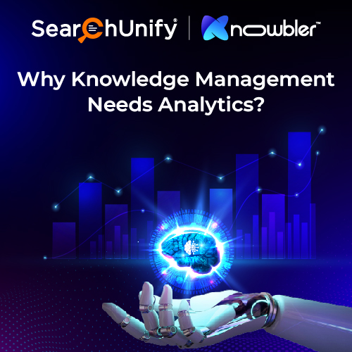 Why Knowledge Management Needs Analytics?