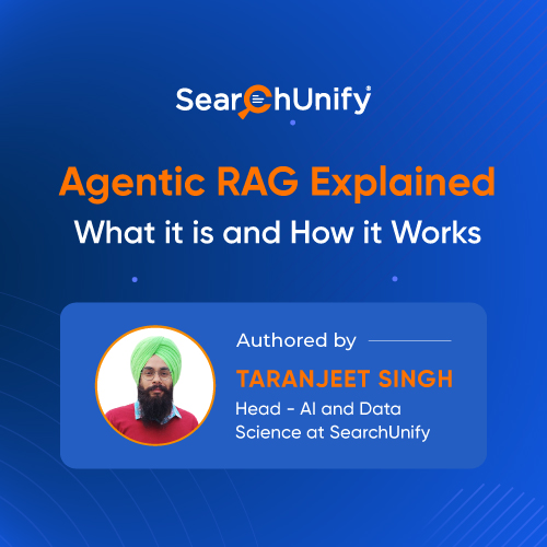 Agentic RAG Explained: What It Is and How It Works