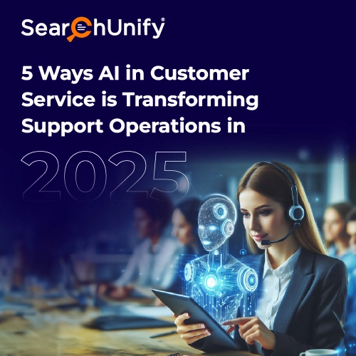 5 Ways AI Is Transforming Customer Support Operations in 2025