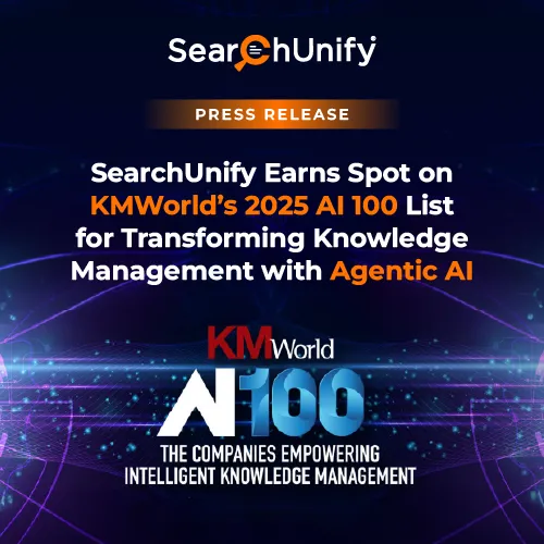 SearchUnify Earns Spot on KMWorld’s 2025 AI 100 List for Transforming Knowledge Management with Agentic AI