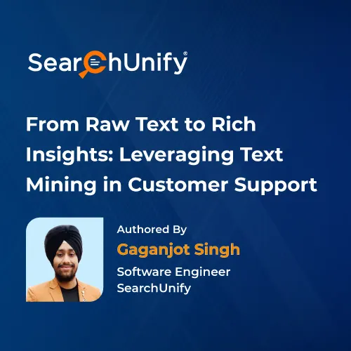 From Raw Text to Insights: Text Mining in Support