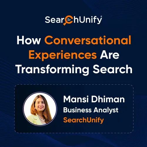 How Conversational Experiences Are Changing Search
