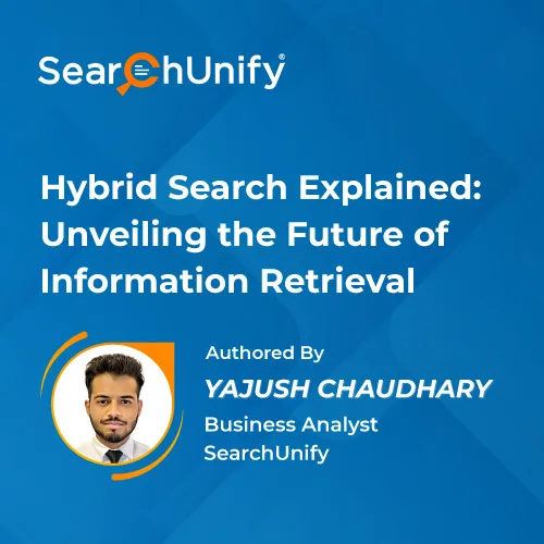 Hybrid Search Explained: The Future of Information Retrieval