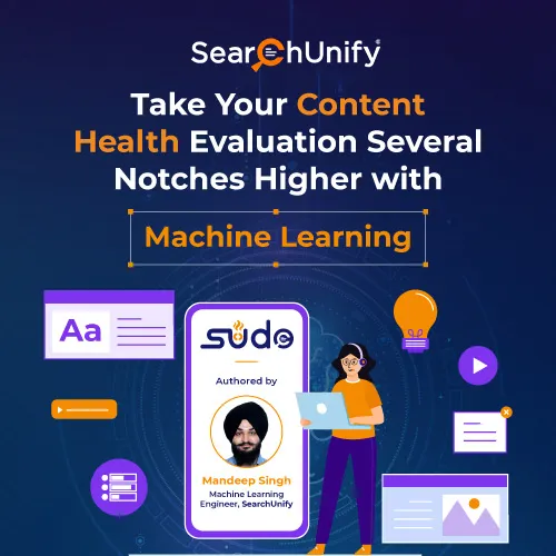 Take Your Content Health Evaluation Several Notches Higher with Machine Learning