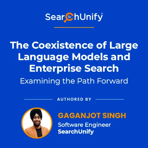 The Coexistence of Large Language Models and Enterprise Search: Examining the Path Forward