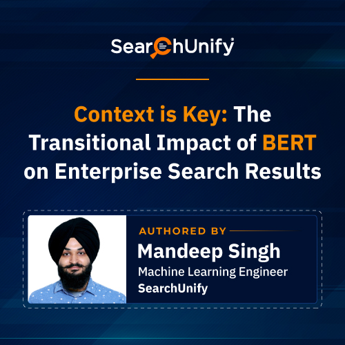 Context Is Key: How BERT Improved Enterprise Search