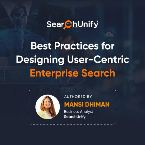 Best Practices for User-Centric Enterprise Search