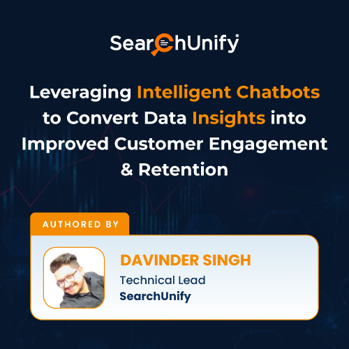 Leveraging Intelligent Chatbots to Convert Data Insights into Improved Customer Engagement and Retention