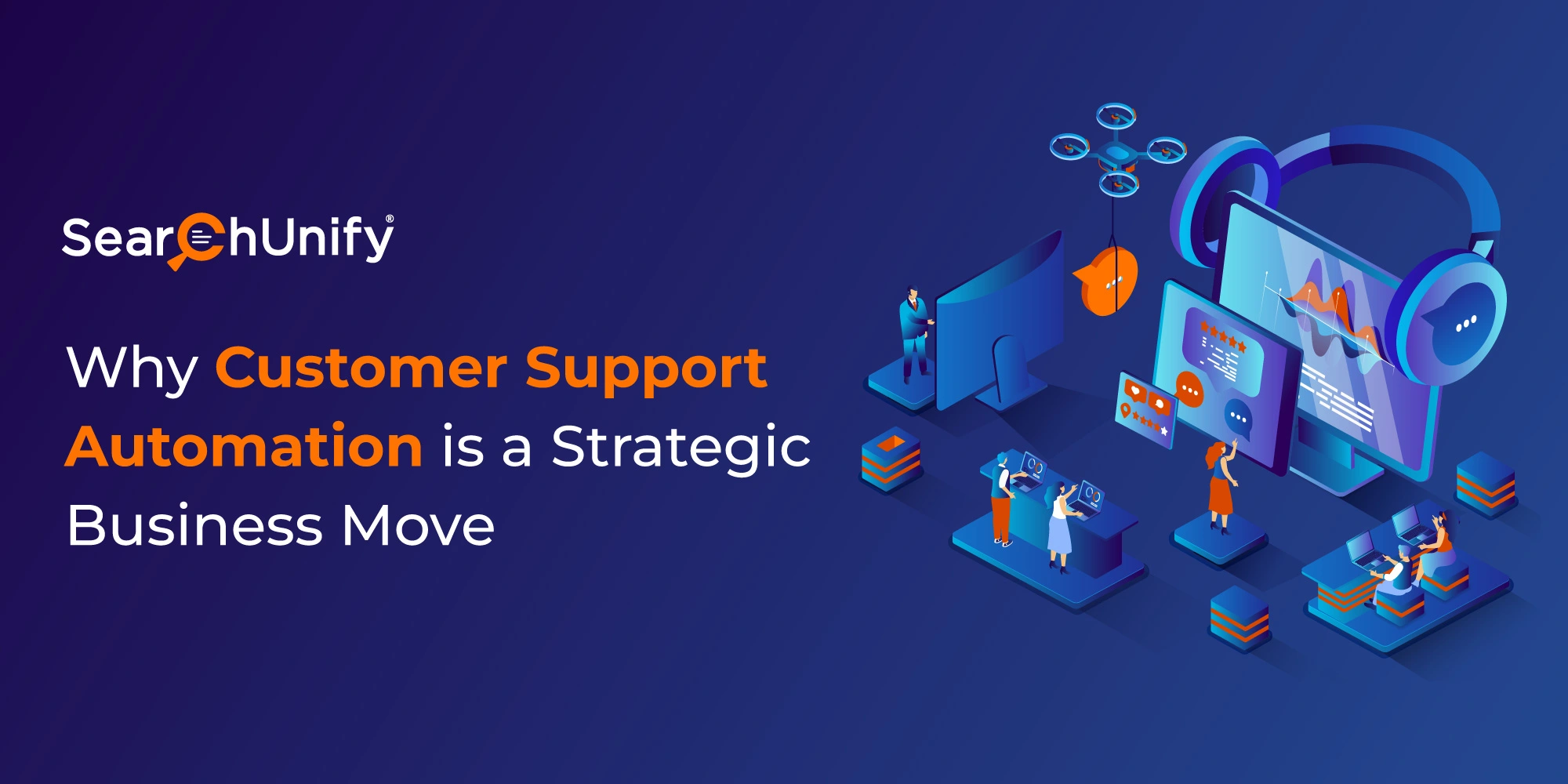 Why Customer Support Automation is a Strategic Business Move