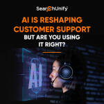 AI is Reshaping Customer Support—But Are You Using It Right?