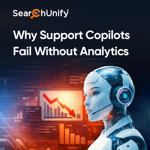 Why Support Copilots Fail Without Analytics
